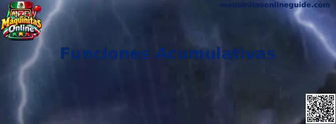 Guía visual sobre Funciones Acumulativas en Maquinitas Online