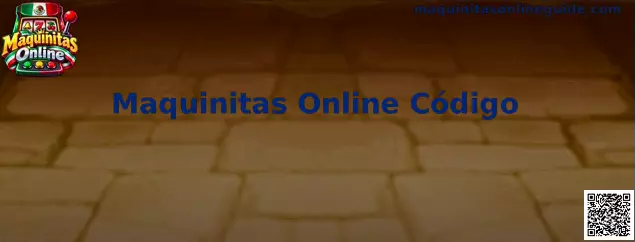 Guía para revisar Maquinitas Online Código de forma segura