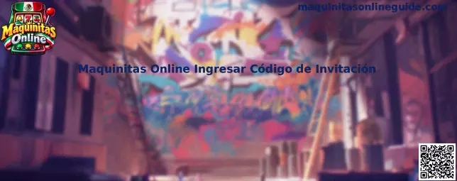 Tutorial de Maquinitas Online para ingresar código de invitación